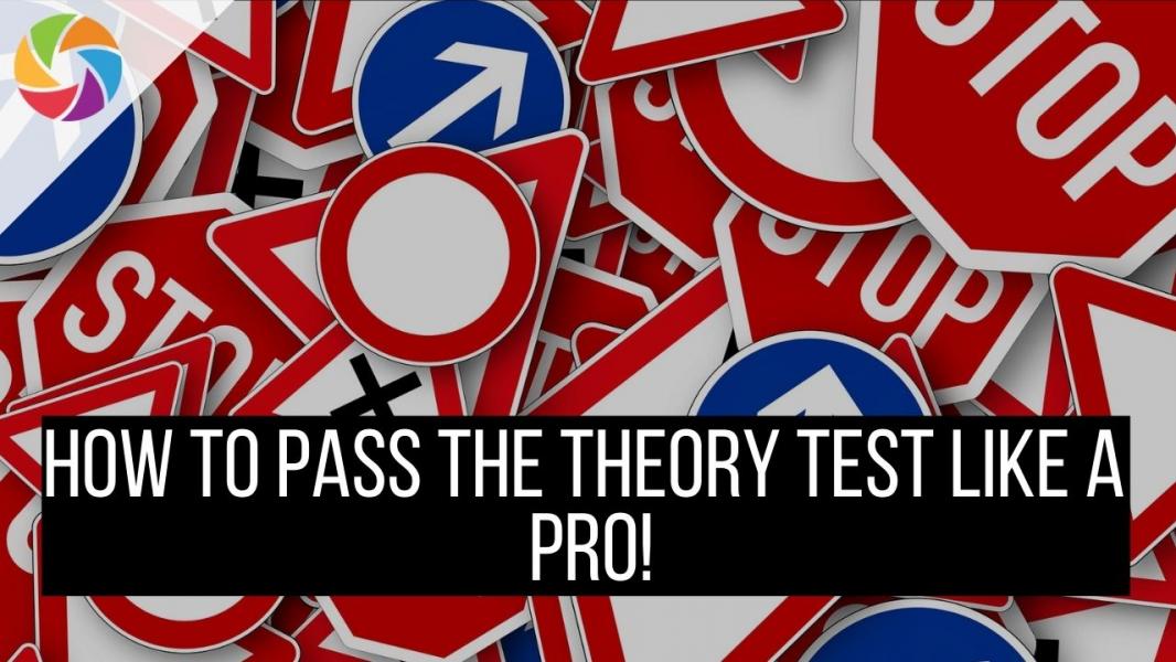 how-to-pass-the-theory-test-like-a-pro-learnerpod